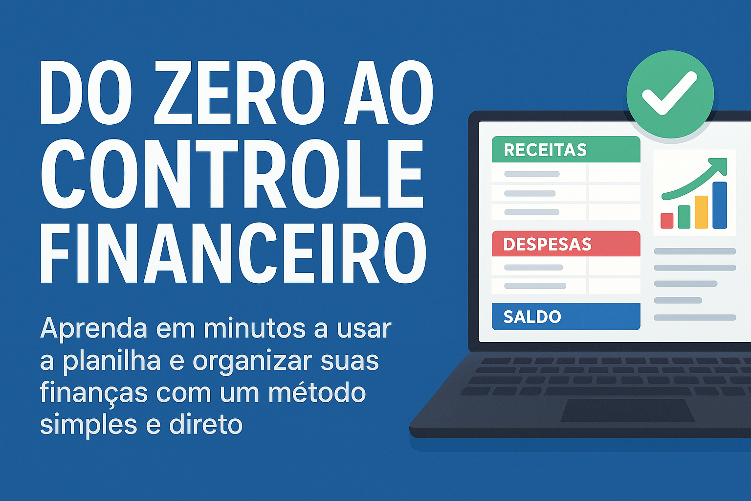 Do Zero ao Controle Financeiro - Clique para garantir sua vaga